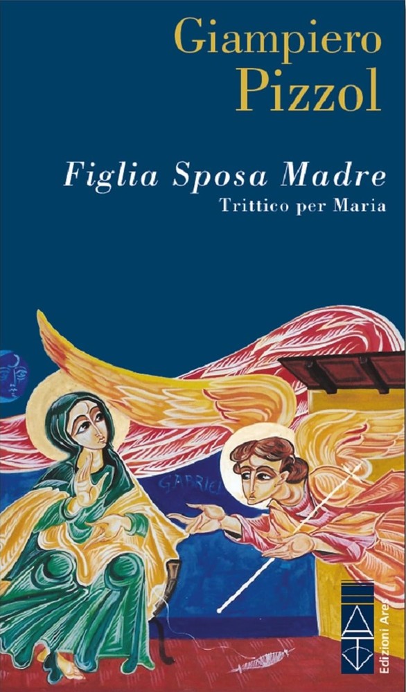 Giampiero Pizzol Figlia. Sposa. Madre. Trittico per Maria (Paperback)Another great item from Rarewaves USA | Free delivery!
