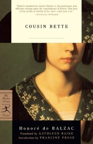 Honoré De Balzac Cousin Bette (Paperback) Modern Library Classics