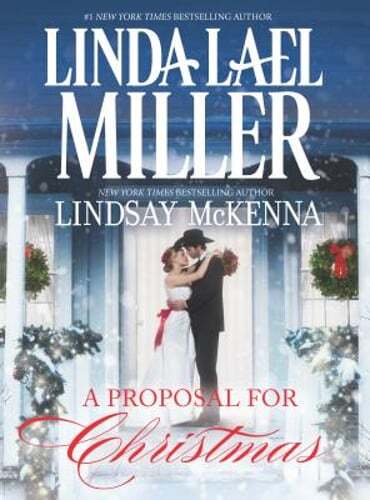 A Proposal for Christmas: An Anthology by Linda Lael Miller: New