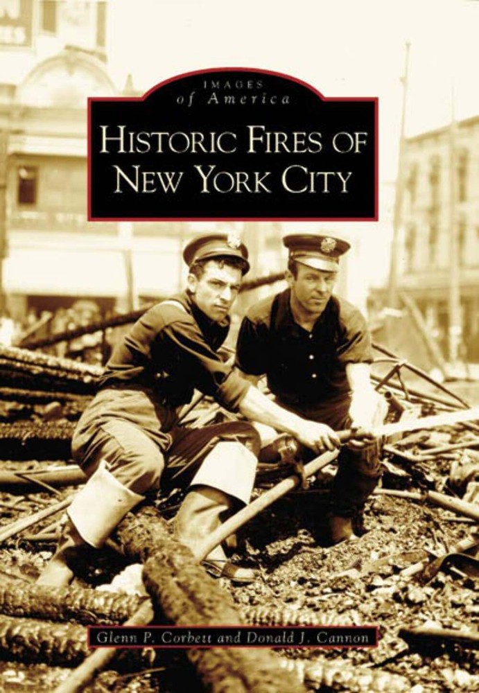 NEW Arcadia Publishing Historic Fires of New York City, NY 9780738538570 Images