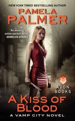 A Kiss of Blood: A Vamp City Novel - Mass Market Paperback - GOOD