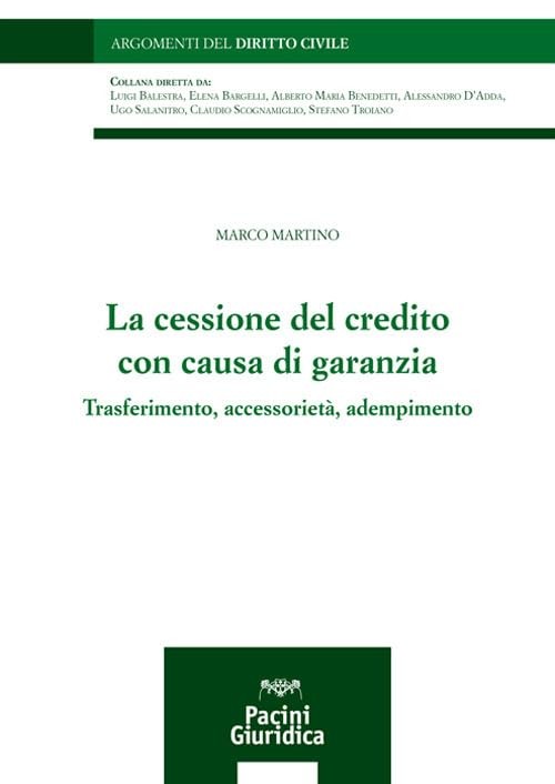 Marco Martino La cessione del credito con causa di garanzia. Trasfer (Paperback)