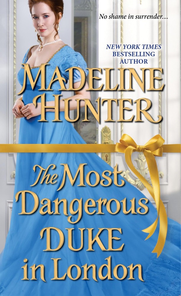 The Most Dangerous Duke in London (Decadent Dukes Society) by Hunter