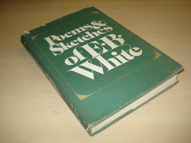 Poems & Sketches of E. B. White by White, E. B., Acceptable Book