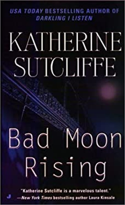 Bad Moon Rising Mass Market Paperbound Katherine SutcliffeFree US Delivery | ISBN:0515134872