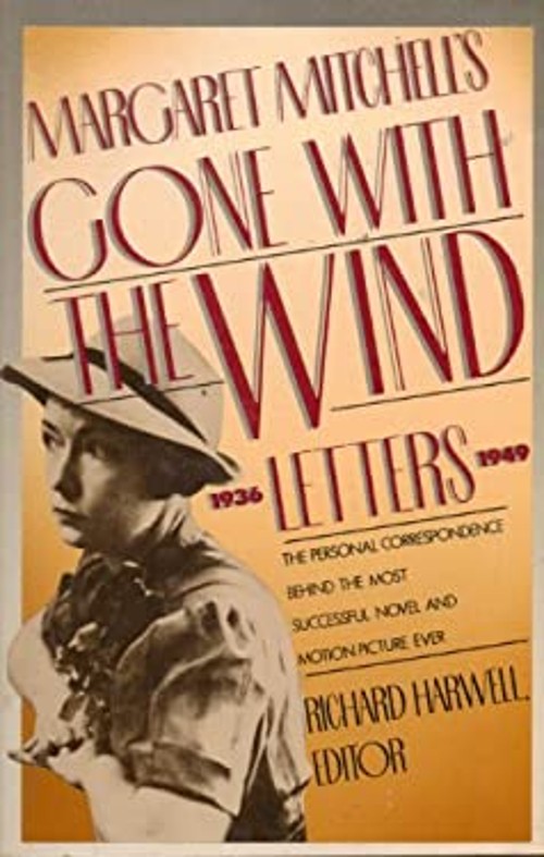 Margaret Mitchell's ''Gone with the Wind'' Letters, 1936-1949 BoaFree US Delivery | ISBN:0020209509