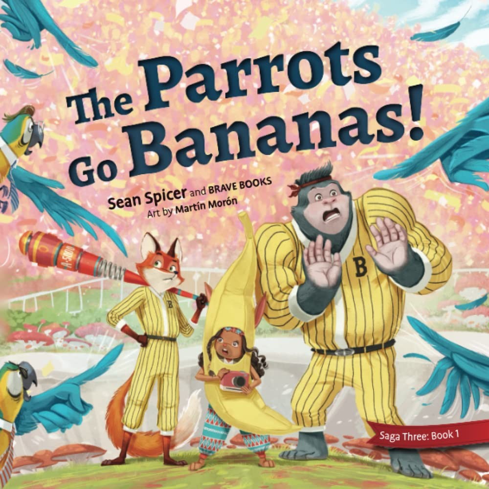The Parrots Go Bananas (Freedom Island, 3-1) by Sean Spicer