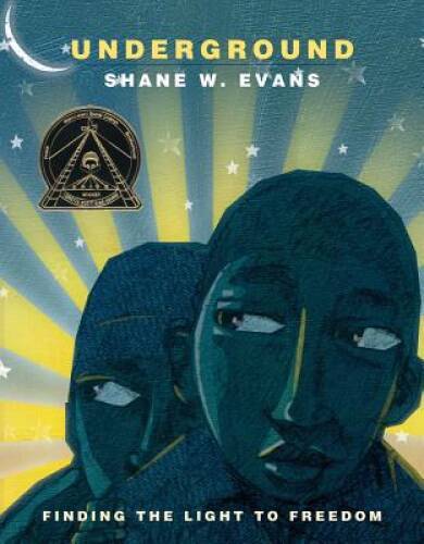 Underground: Finding the Light to Freedom - Hardcover By Evans, Shane W - GOOD