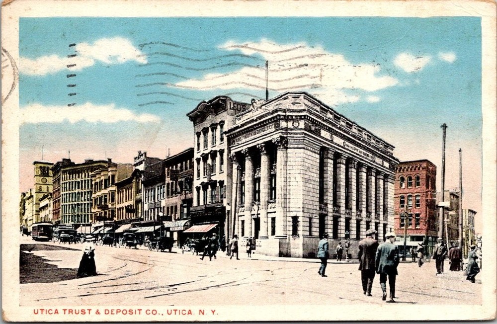 1917 Utica NY Trust & Deposit Co. Street Scene Vintage Postcard