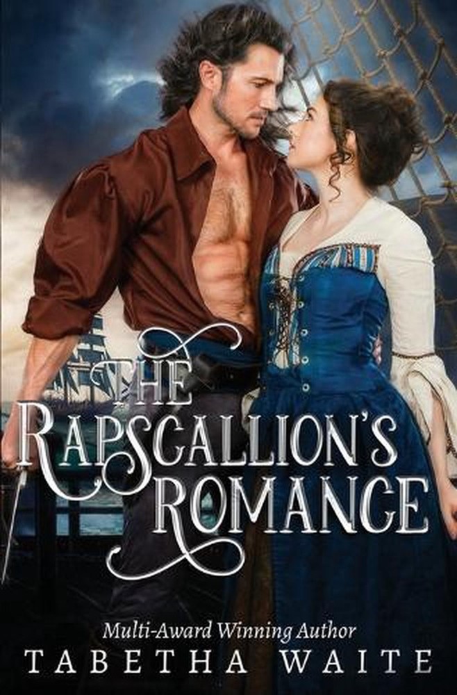 The Rapscallion's Romance by Tabetha Waite (English) Paperback Book