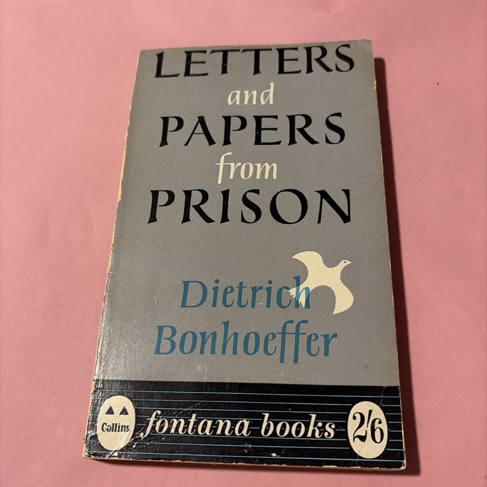 Letters & Papers from Prison By Dietrich Bonhoeffer PB