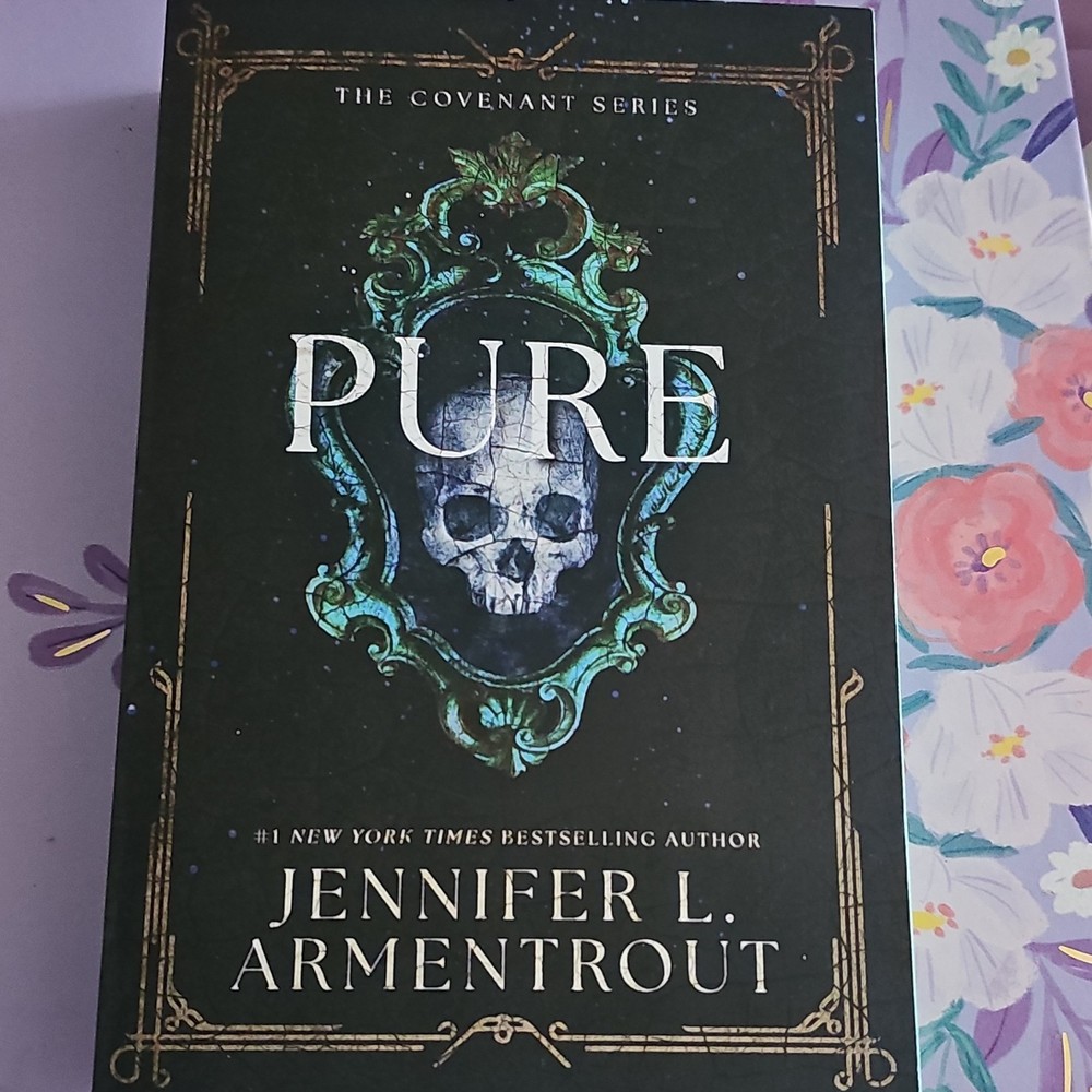 Pure Jennifer L. Armentrout Bloom Books Trade Paperback 2024 Covenant Series YA