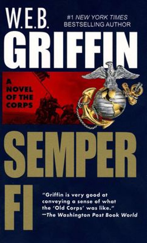 Semper Fi Mass Market Paperbound W. E. B. GriffinFree US Delivery | ISBN:0515087491