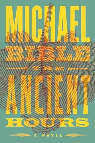 The Ancient Hours - Paperback, by Bible Michael - Very Good