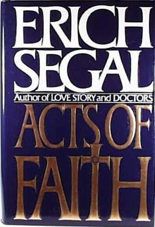 Acts of Faith Hardcover Erich Segal