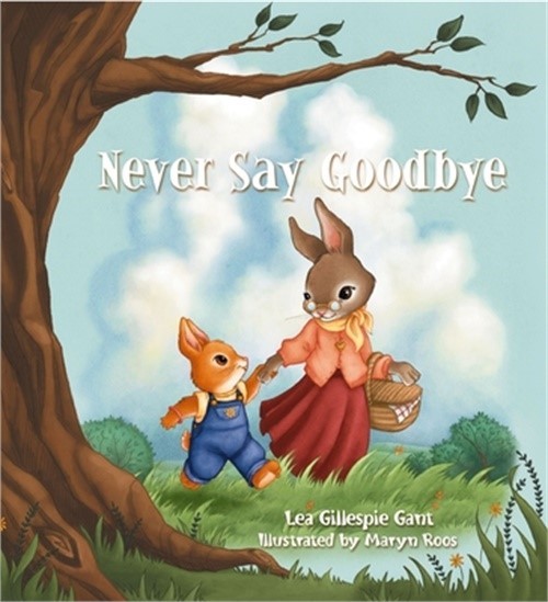 Never Say Goodbye (Paperback or Softback)