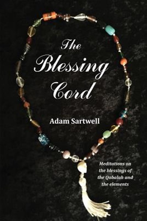 Blessing Cord, Paperback by Sartwell, Adam, Brand New, Free shipping in the US