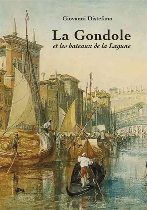 Giovanni Distef La gondole et les bateaux de la lagune (Storia di Ve (Paperback)Another great item from Rarewaves USA | Free delivery!