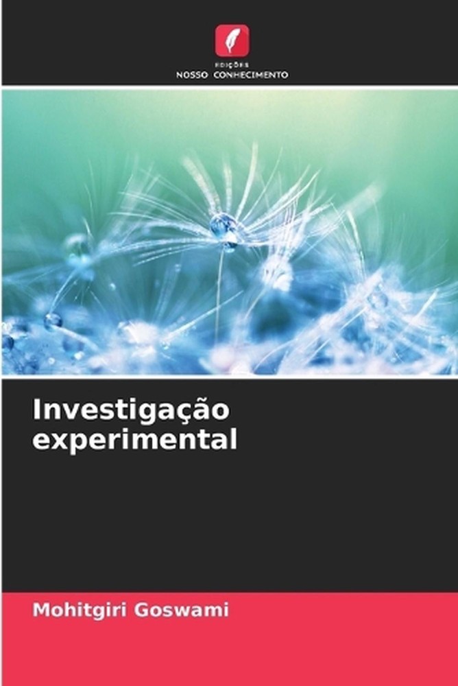 Investigao experimental by Mohitgiri Goswami (Portuguese) Paperback Book