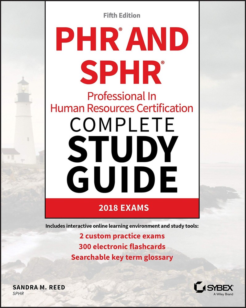 PHR and SPHR Professional in Human Resources Certification Complete Study Gu...