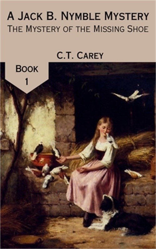 The Mystery of the Missing Shoe (Paperback or Softback)