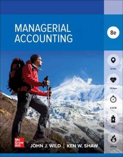 MANAGERIAL ACCOUNTING-CONNECT - Printed Access Code, by John Wild - Very Good p