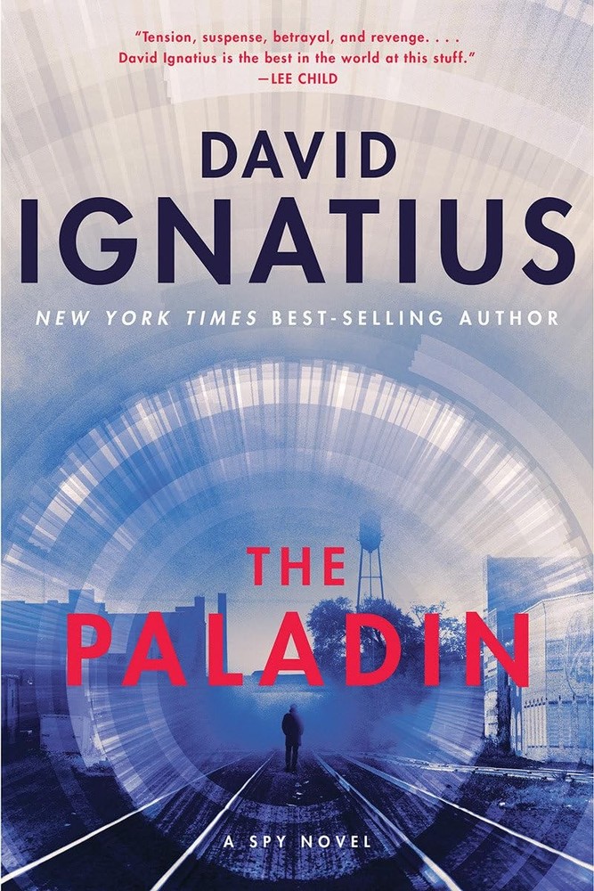 The Paladin: A Spy Novel by Ignatius