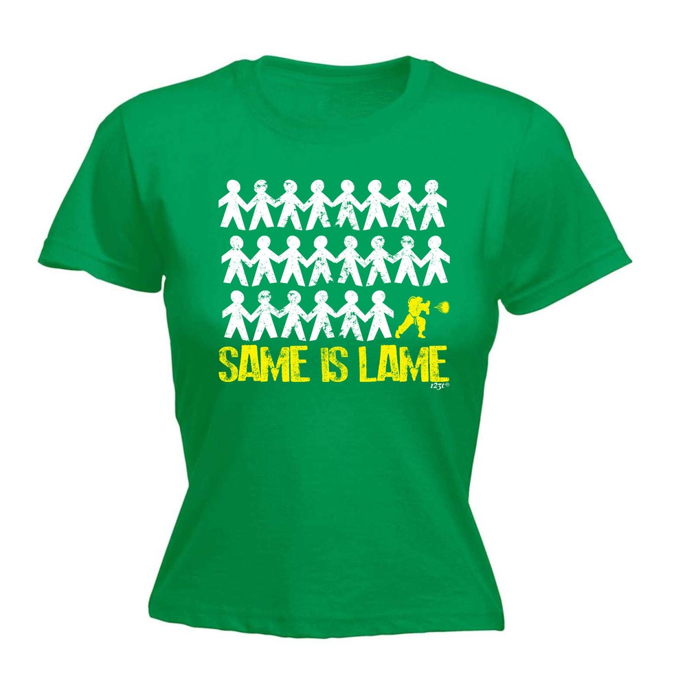 Same Is Lame Fighter - Womens T Shirt Funny T-Shirt Novelty gift tshirt