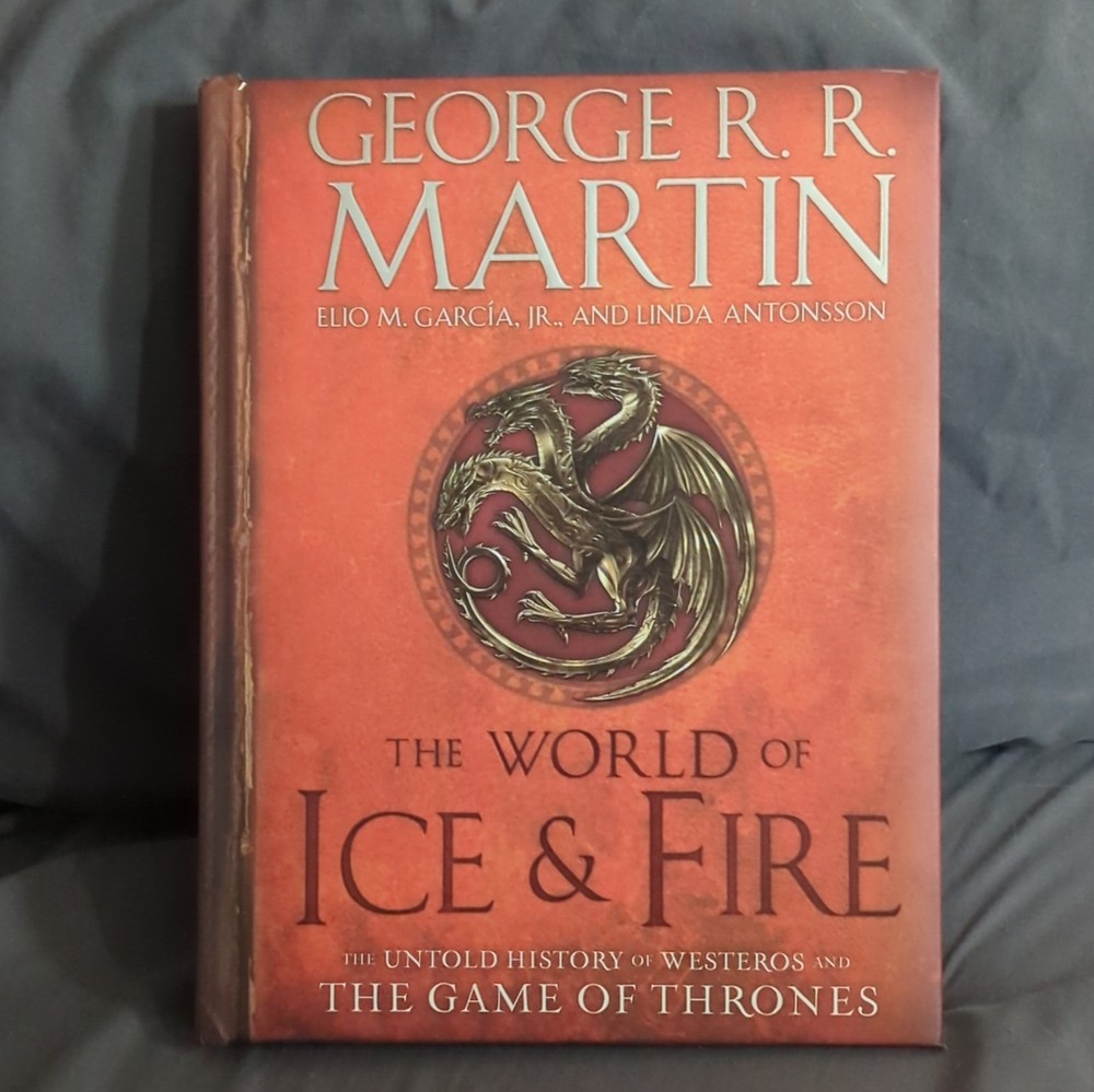 George R.R. Martin The World of Ice & Fire Untold History Westeros 2014 HC