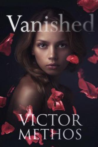 Vanished, Paperback by Methos, Victor, Like New Used, Free shipping in the US