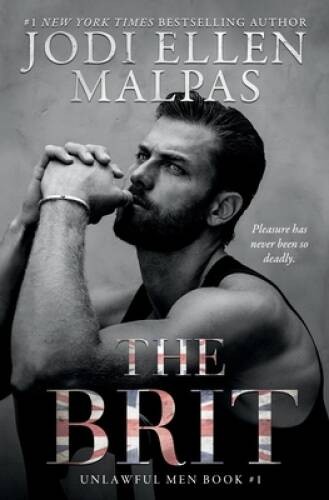 The Brit - Paperback By Malpas, Jodi Ellen - GOOD