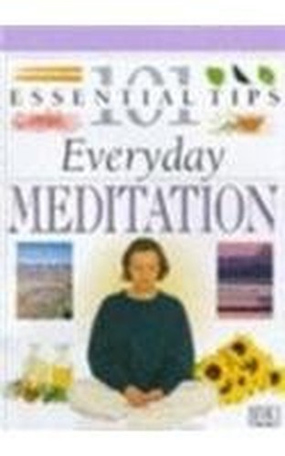 Everyday Meditation (101 Essential Tips), Naomi Ozaniec