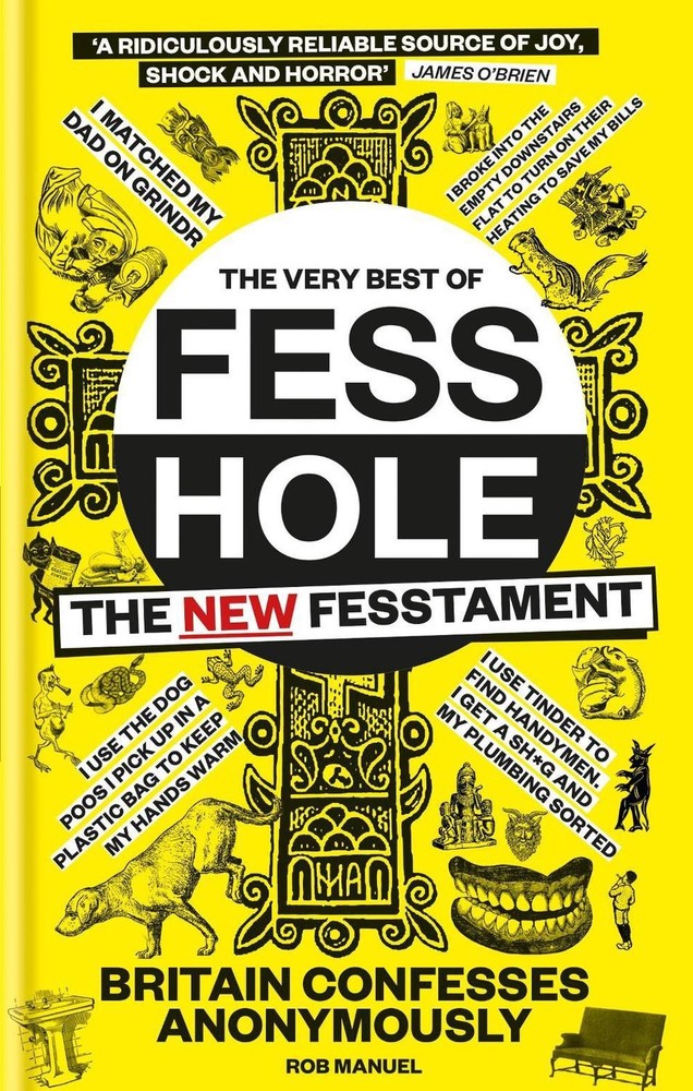 The New Fesstament: The Very Best of Fesshole by Rob Manuel (English) Hardcover