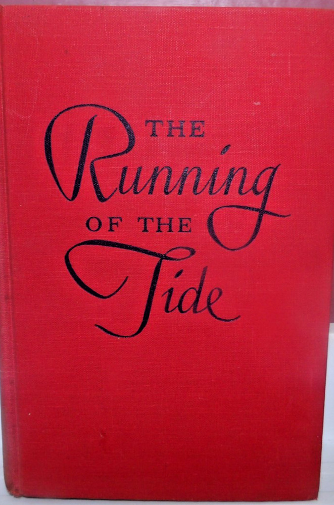 The Running of the Tide by Esther Forbes Hard Cover 1948 First Edition
