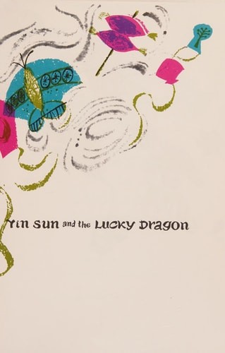 Yin Sun and the lucky dragon by Watts, Mabel, Good Book