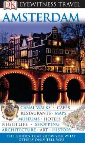 Amsterdam (Eyewitness Travel Guides) - Paperback By Pascoe, Robin - VERY GOOD