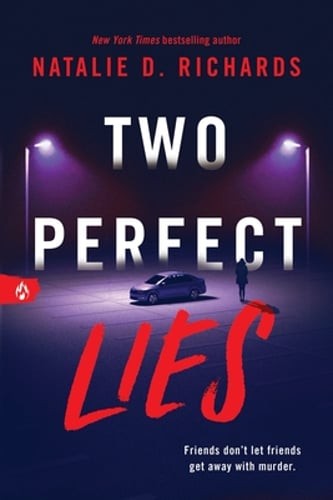 Two Perfect Lies by Natalie D Richards: New