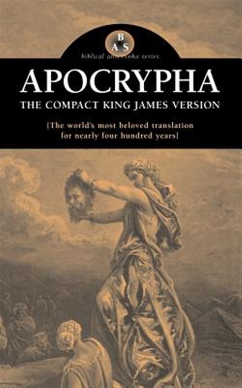 Apocrypha : The Compact King James Version, Paperback by Anonymous, Like New ...