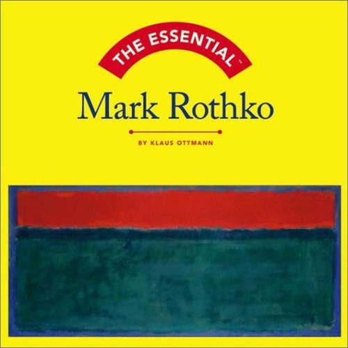 Essential Mark Rothko, Ottman, Klaus