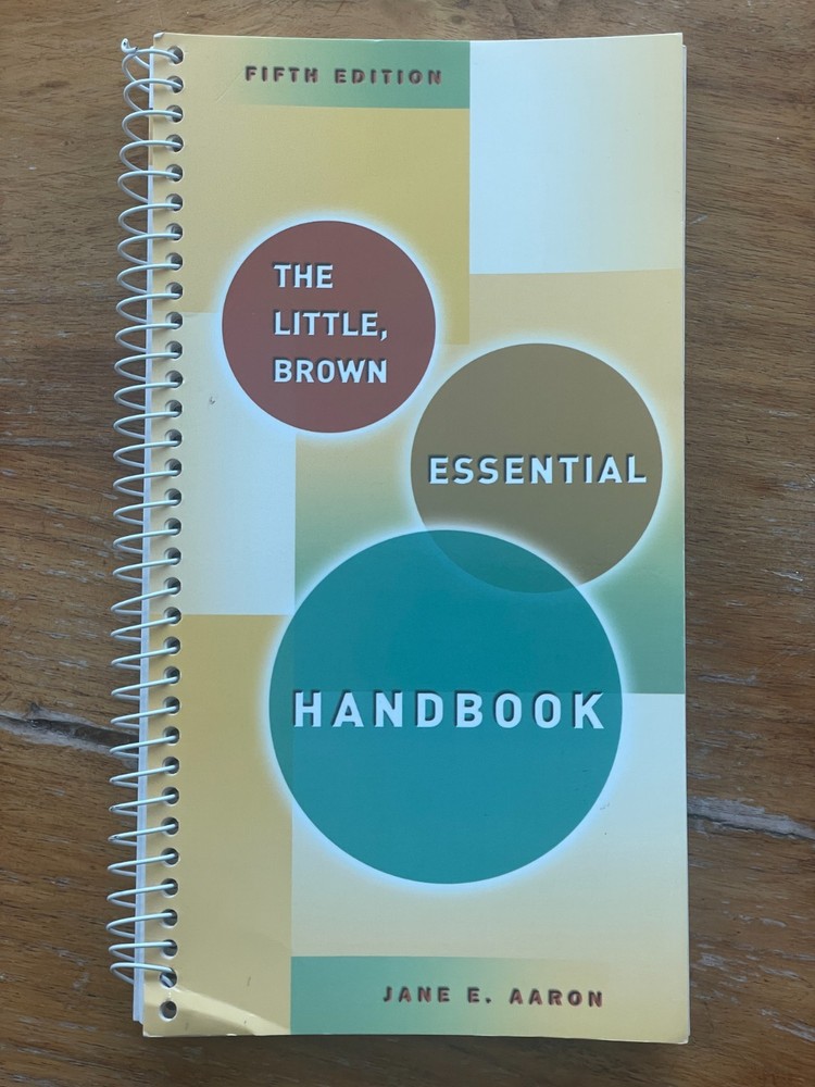 The Little Brown Essential Handbook Fifth Edition by Jane E. Aaron