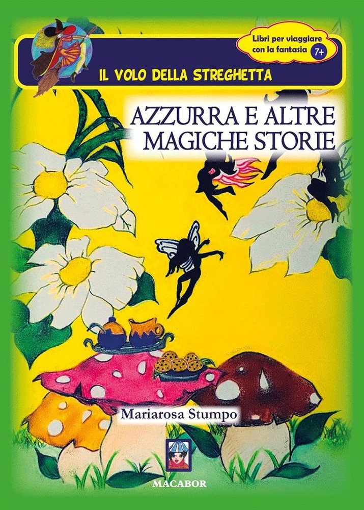 Mariarosa Stumpo Azzurra e altre magiche storie (Paperback)Another great item from Rarewaves USA | Free delivery!