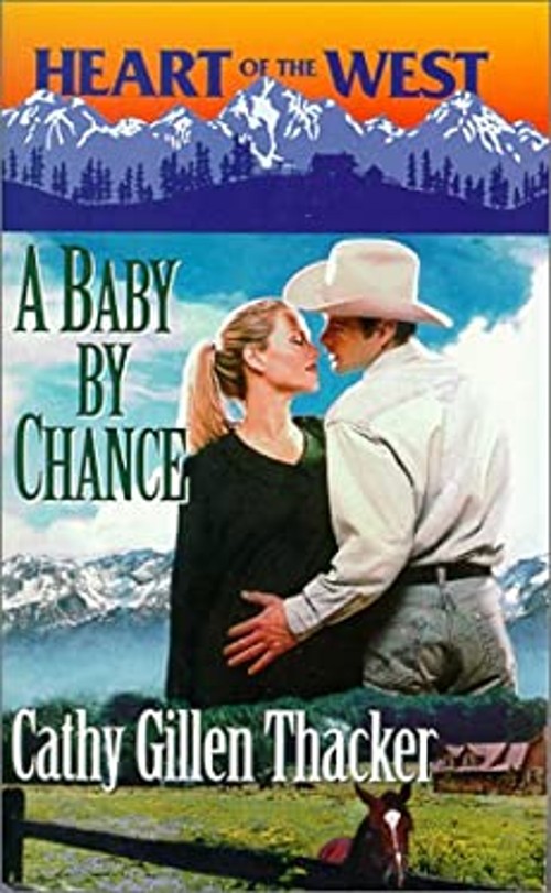 A Baby by Chance Mass Market Paperbound Cathy Gillen ThackerFree US Delivery | ISBN:0373825935