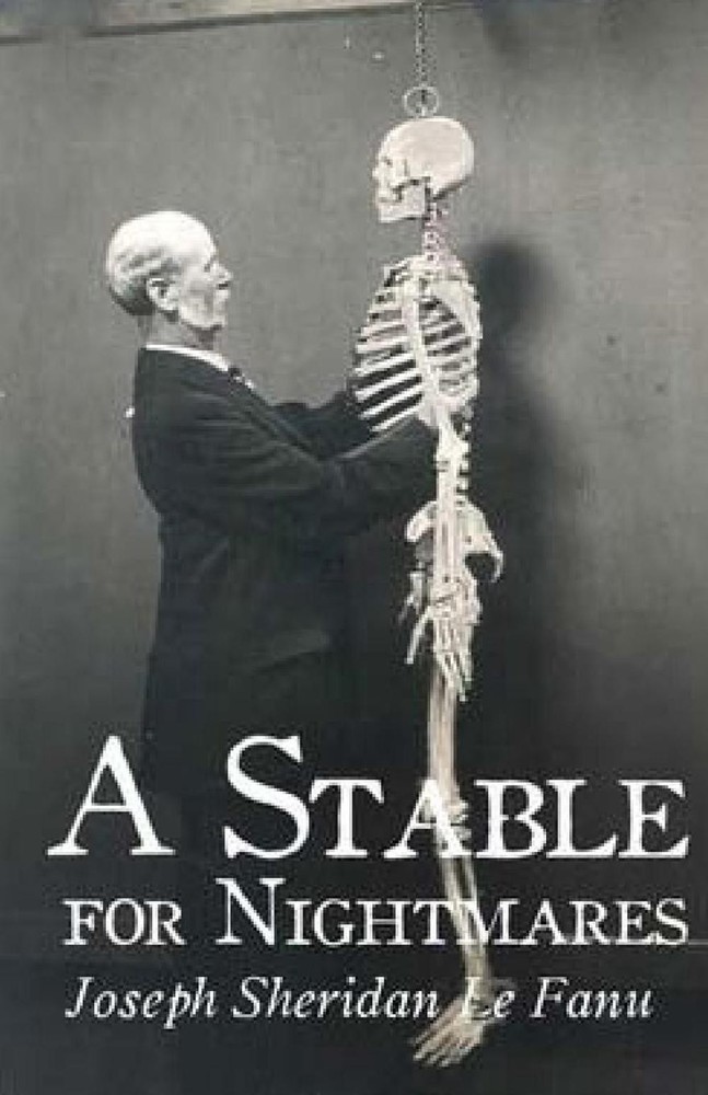 A Stable for Nightmares by Joseph Sheridan Le Fanu (English) Paperback Book