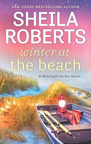 Winter at the Beach (A Moonlight - Paperback, by Roberts Sheila - Very Good