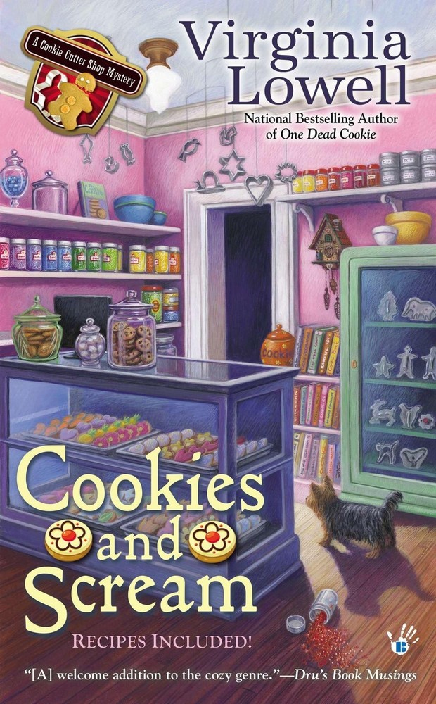 Cookies and Scream (A Cookie Cutter Shop Mystery) by Lowell