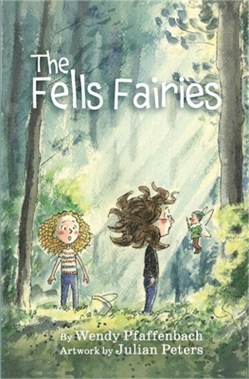 The Fells Fairies (Paperback or Softback)