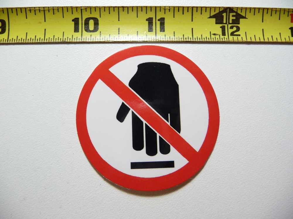 No Touching Prohibited Occupation Decal Sticker