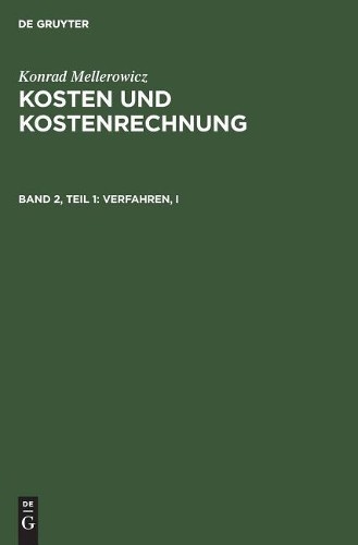 Konrad Mellerowicz Verfahren, I (Hardback) Kosten Und Kostenrechnung