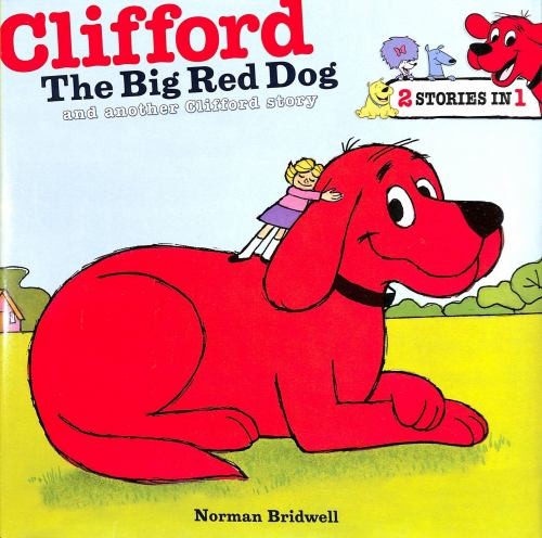 Clifford, the Big Red Dog and Another Clifford Story Norman BridwFree US Delivery | ISBN:0545228972