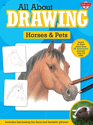 All About Drawing Horses & Pets: Learn to Draw More Than... Paperback / softbackFREE US DELIVERY | ISBN: 1600585809 | Quality Books